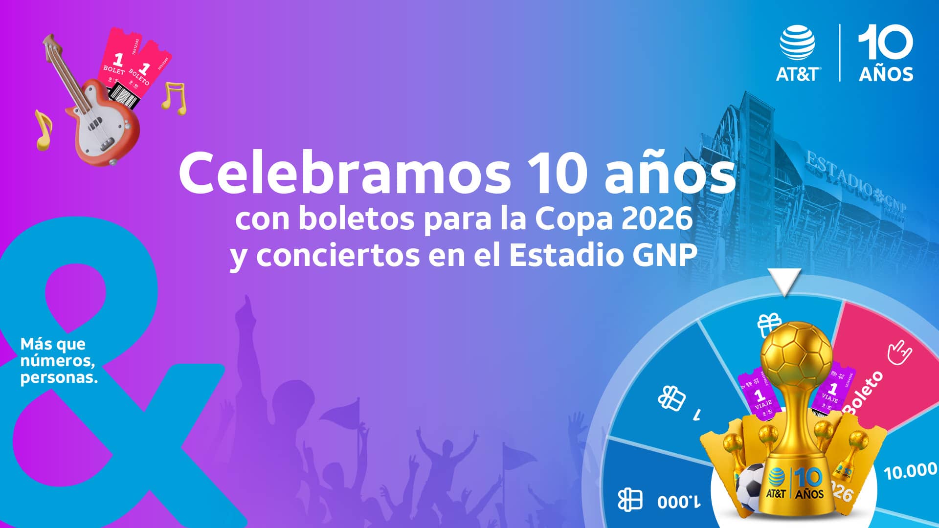 Celebramos 10 años con boletos para la Copa 2026 y conciertos en el Estadio GNP